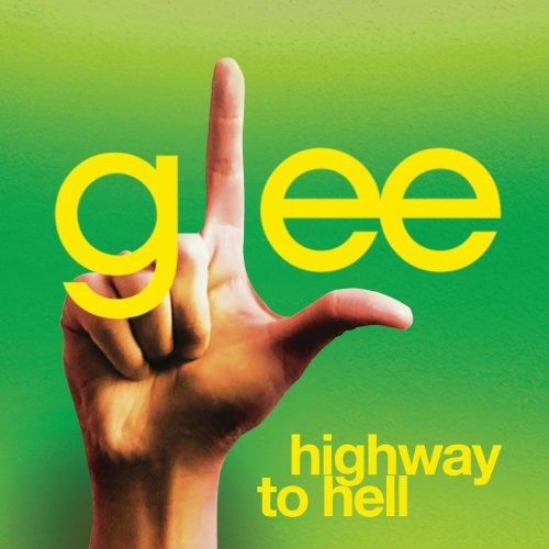 Highway to Hell (Glee Cast version)