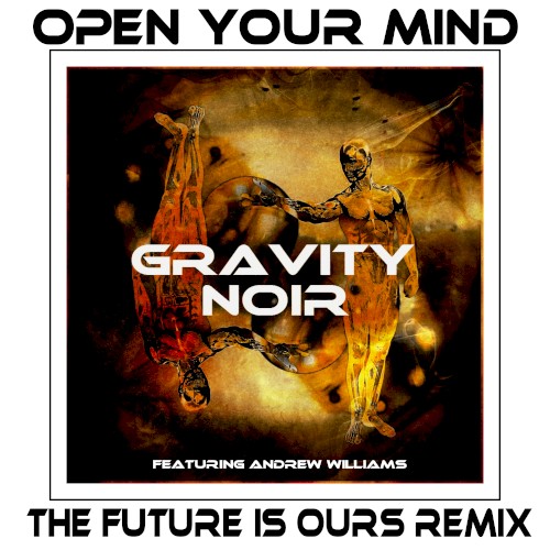 Open Your Mind (The Future Is Ours remix)