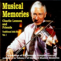 Musical Memories: Traditional Irish Music, Vol. 1