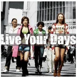 Live Your Days