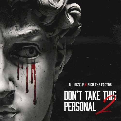 Don’t Take This Personal 2