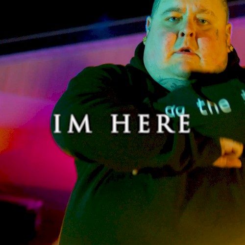 I’m Here