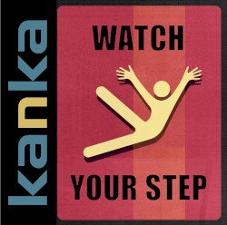 Watch Your Step
