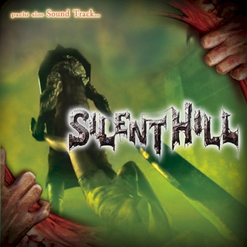 Silent Hill: Pachislot: Original Soundtrack