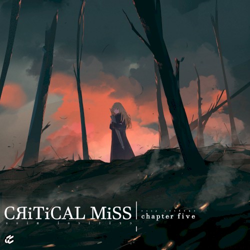 CЯiTiCAL MiSS 5