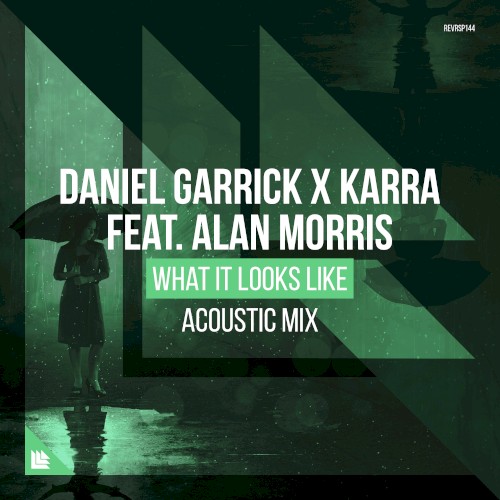 What It Looks Like (acoustic mix)