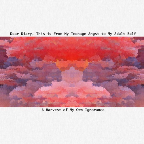 A Harvest of My Own Ignorance