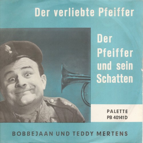 Der verliebte Pfeiffer / Der Pfeiffer und sein Schatten