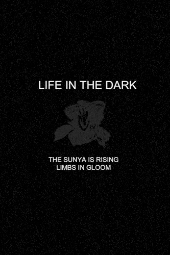 The Sunya Is Rising / Limbs in Gloom