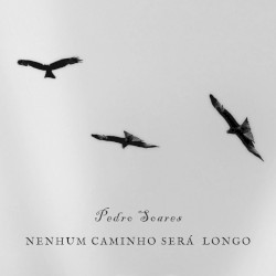 Nenhum caminho será longo