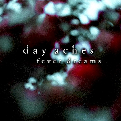 Fever Dreams