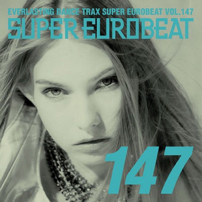 Super Eurobeat, Vol. 147