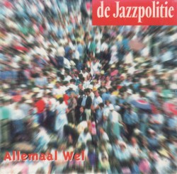 Allemaal wel / Soms wou ik dat ik...