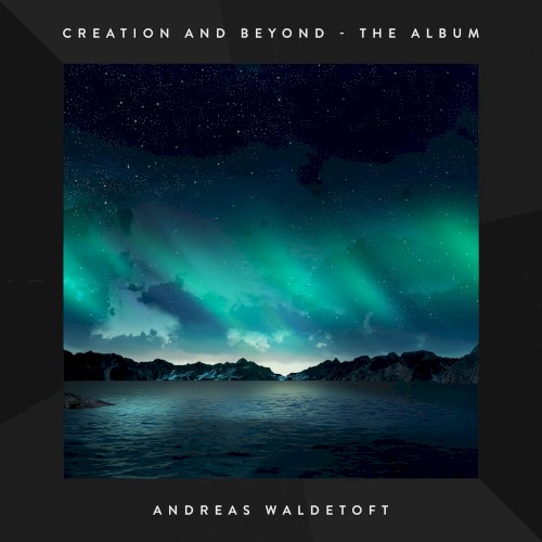 Creation and Beyond