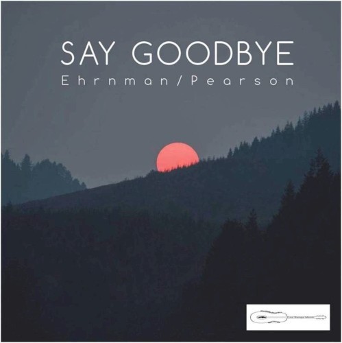 Say Goodbye