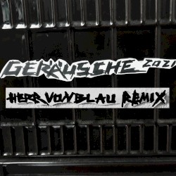 Geräusche 2021 (HERR VON BLAU Remix)