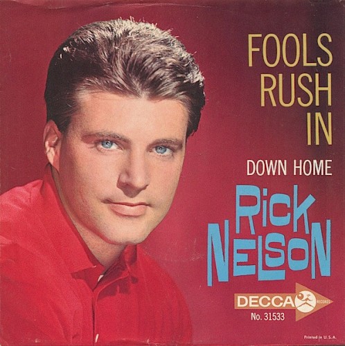 Fools Rush In / Down Home