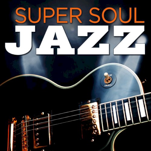 Super Soul Jazz