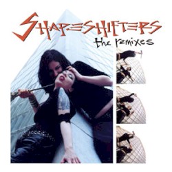 Shapeshifters: The Remixes
