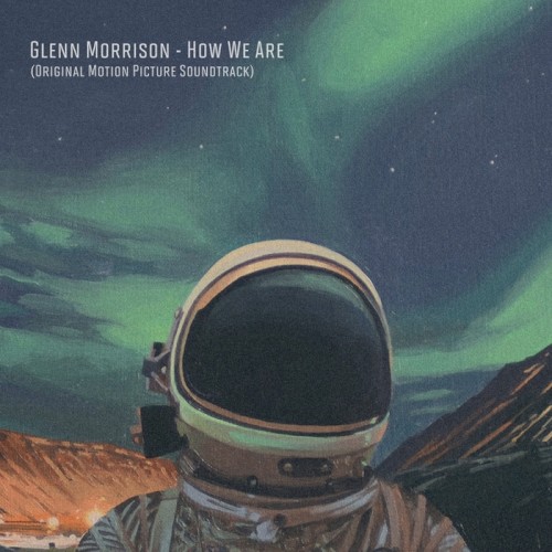 How We Are (Motion Picture Soundtrack)