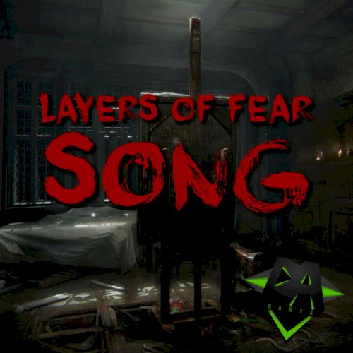 Layers of Fear