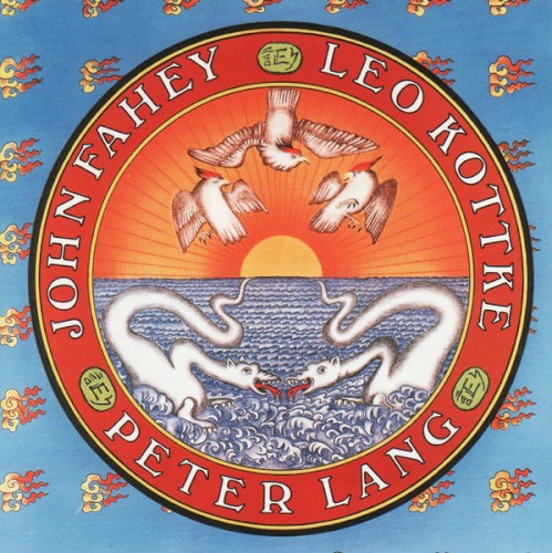 Leo Kottke / Peter Lang / John Fahey