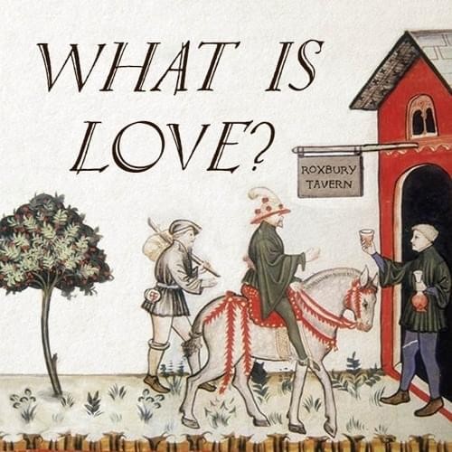 What Is Love