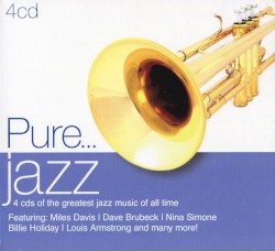 Pure… Jazz