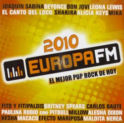 Europa FM 2010 El mejor pop rock de hoy