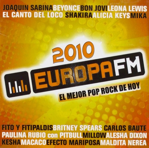 Europa FM 2010 El mejor pop rock de hoy