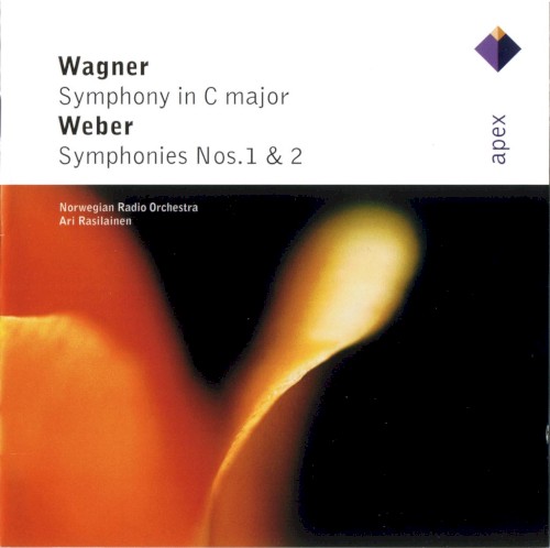 Wagner: Symphony in C major / Weber Symphonies nos. 1 & 2