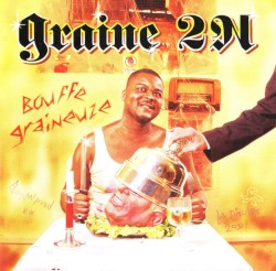 Bouffe Graineuze