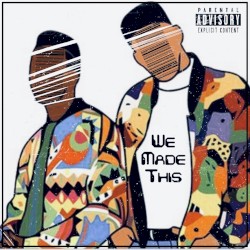 We Made This