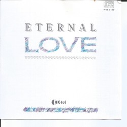 Eternal Love: 18 Classic Love Songs From 1989