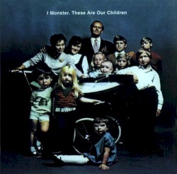 These Are Our Children
