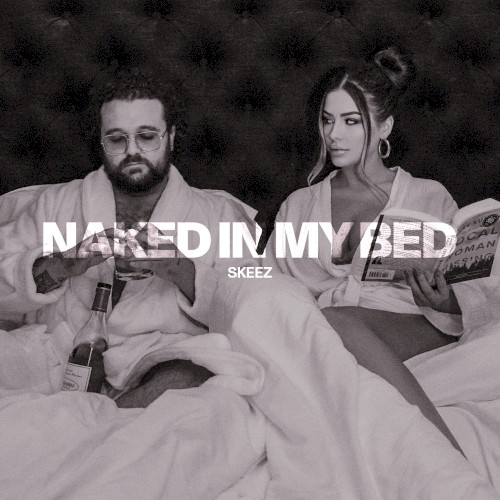 Naked in My Bed
