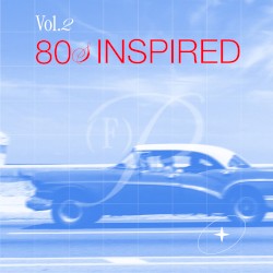 80s Inspired, Vol. 2