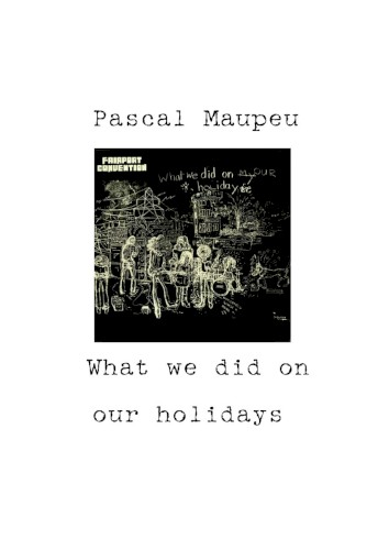 What We Did on Our Holidays