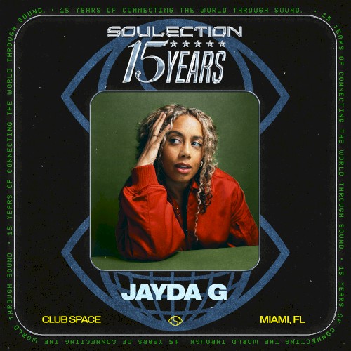 Soulection 15 Year: Jayda G at Club Space Miami, Jan 24, 2026