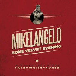 Some Velvet Evening