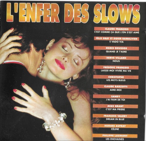 L’Enfer des slows