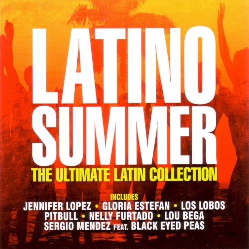 Latino Summer: The Ultimate Latin Collection