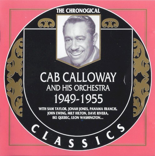 The Chronological Classics: Cab Calloway and His Orchestra: 1949‐1955