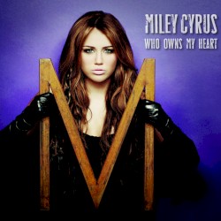 Who Owns My Heart