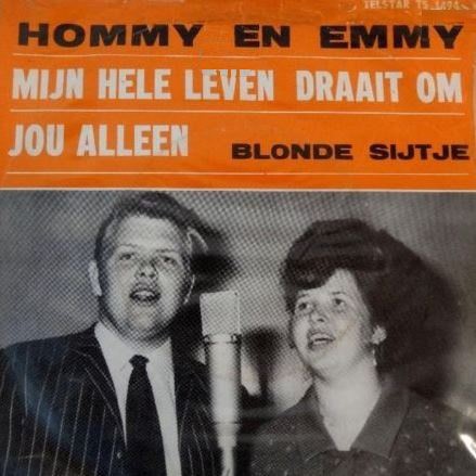 Mijn hele leven draait om jou alleen / Blonde Sijtje