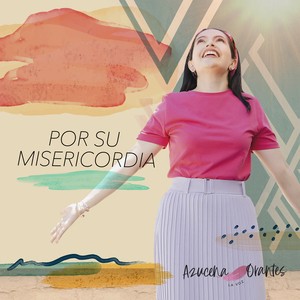Por Su Misericordia
