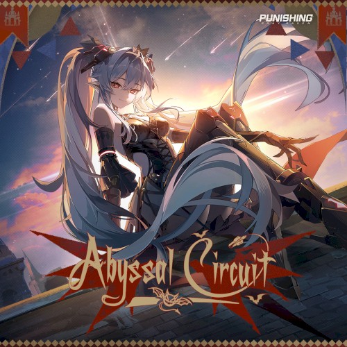 Abyssal Circuit (From Punishing Gray Raven: Begin A)