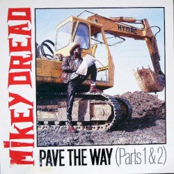 Pave The Way (Parts 1 & 2)