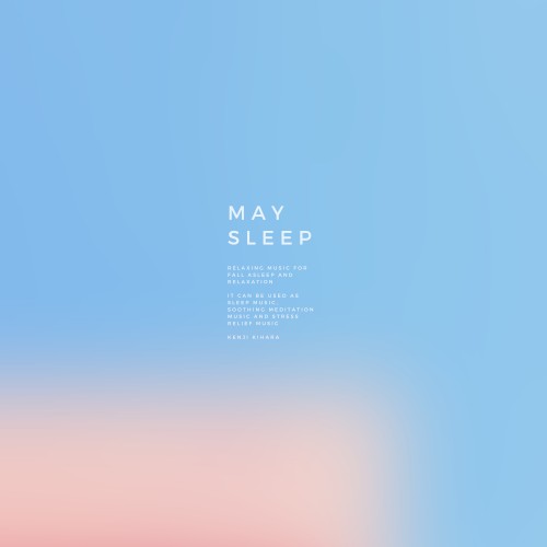 May Sleep