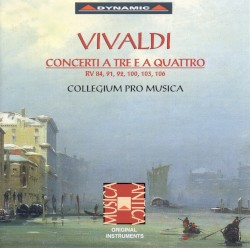Vivaldi: Chamber Concertos, RV 84, 91, 92, 100, 103 and 106